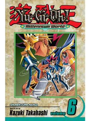 cover image of Yu-Gi-Oh!: Millennium World, Volume 6
